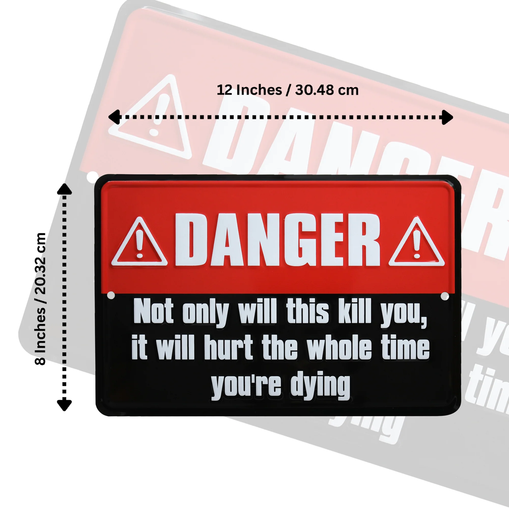 Funny Danger Sign Not Only Will This Kill You Poster Garage Man Cave Patio Decor - Image 5