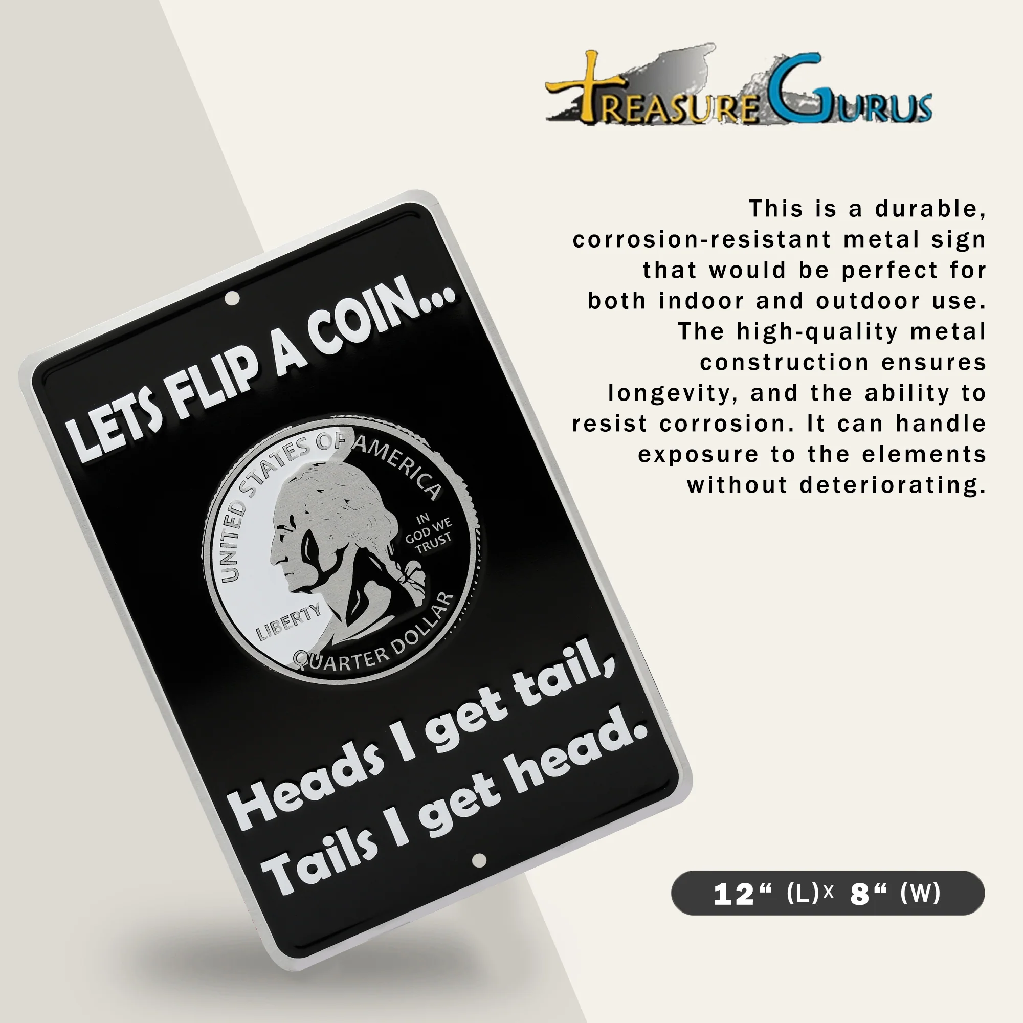 Metal Wall Sign Flip Coin Heads I Get Tail, Tails I Get Head Man Cave Room Decor - Image 3