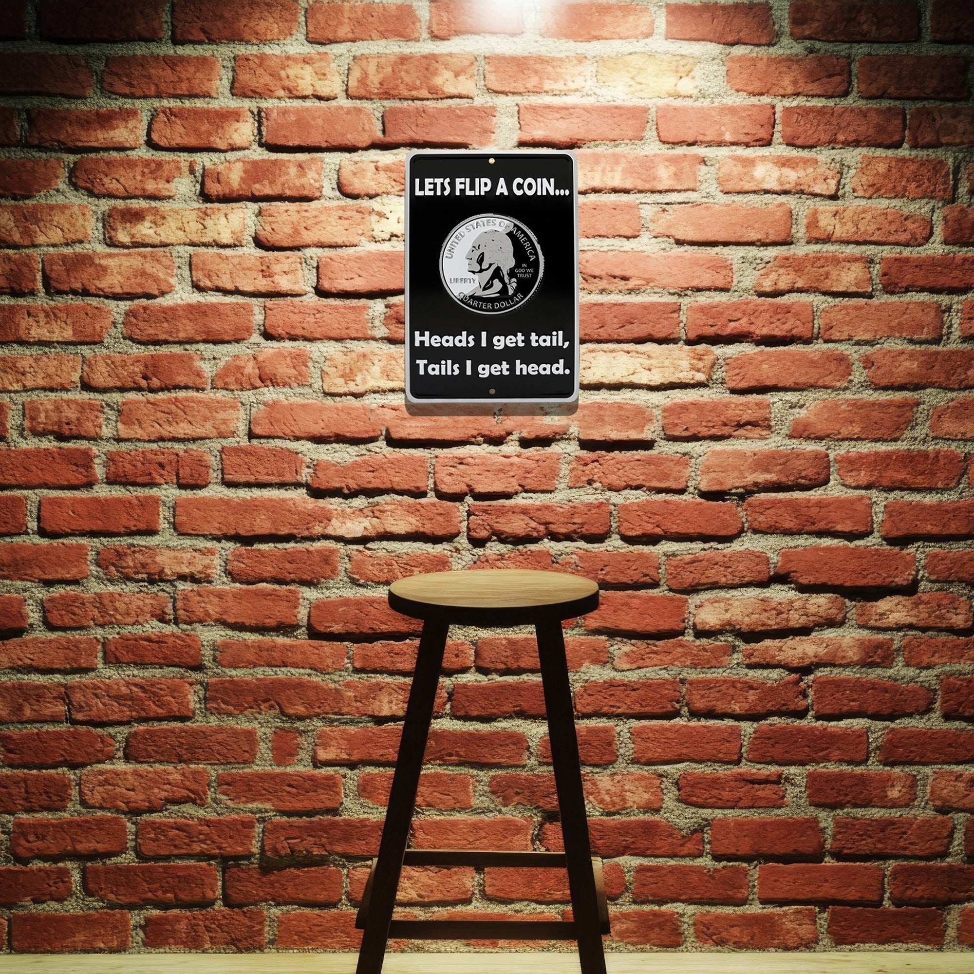 Metal Wall Sign Flip Coin Heads I Get Tail, Tails I Get Head Man Cave Room Decor - Image 8