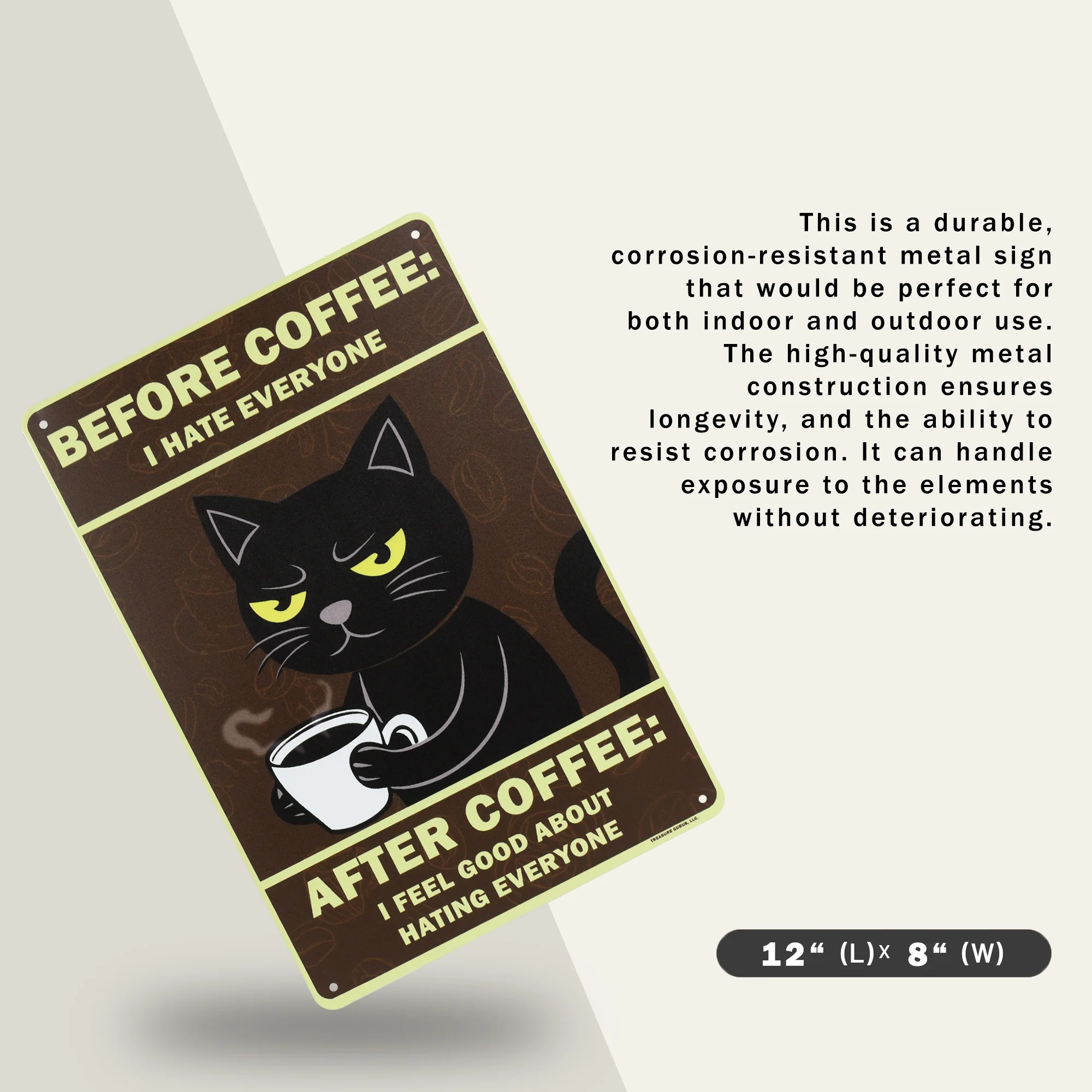 Funny Before Coffee I Hate Everyone After I Feel Good About Cat Home Decor Sign - Image 2
