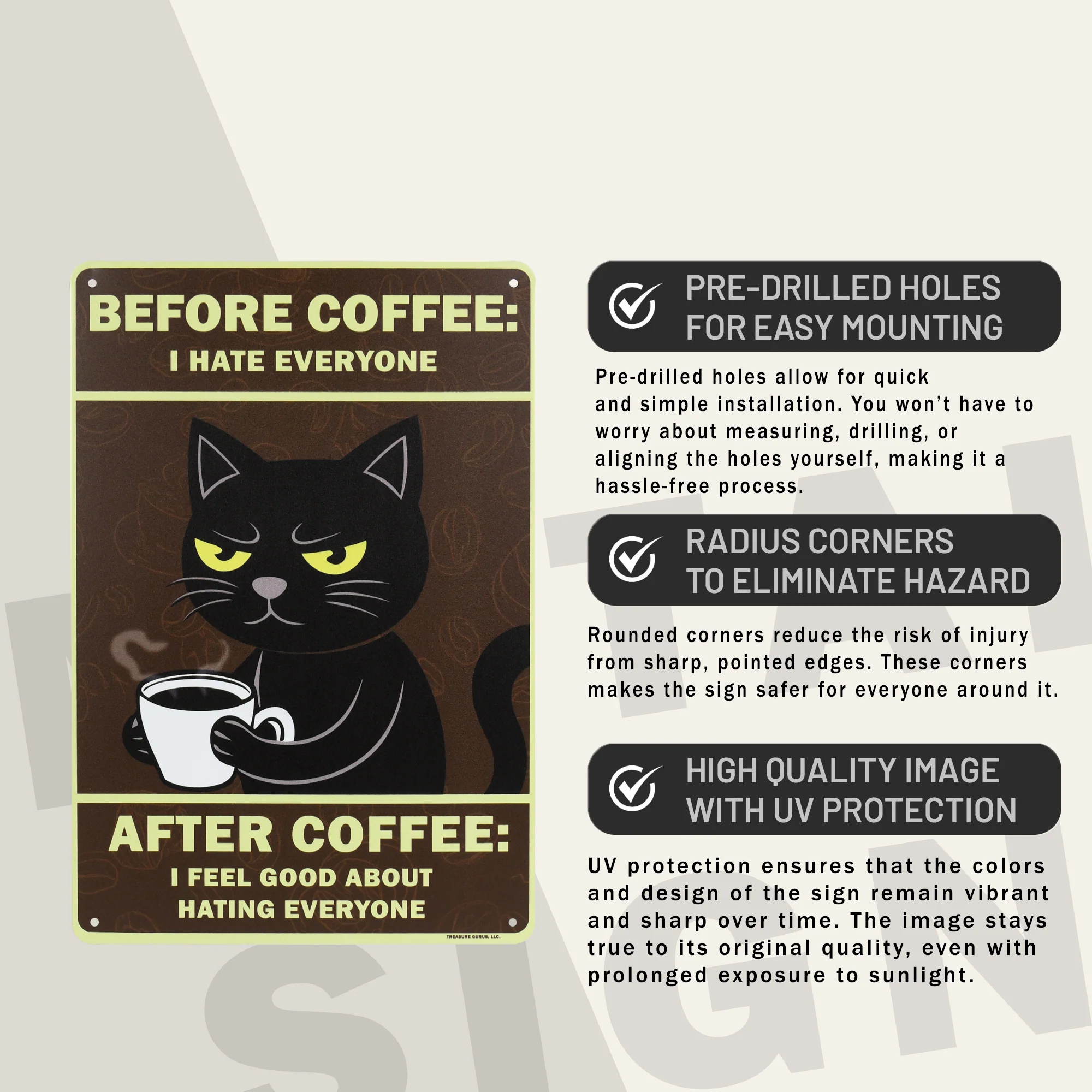 Funny Before Coffee I Hate Everyone After I Feel Good About Cat Home Decor Sign - Image 3