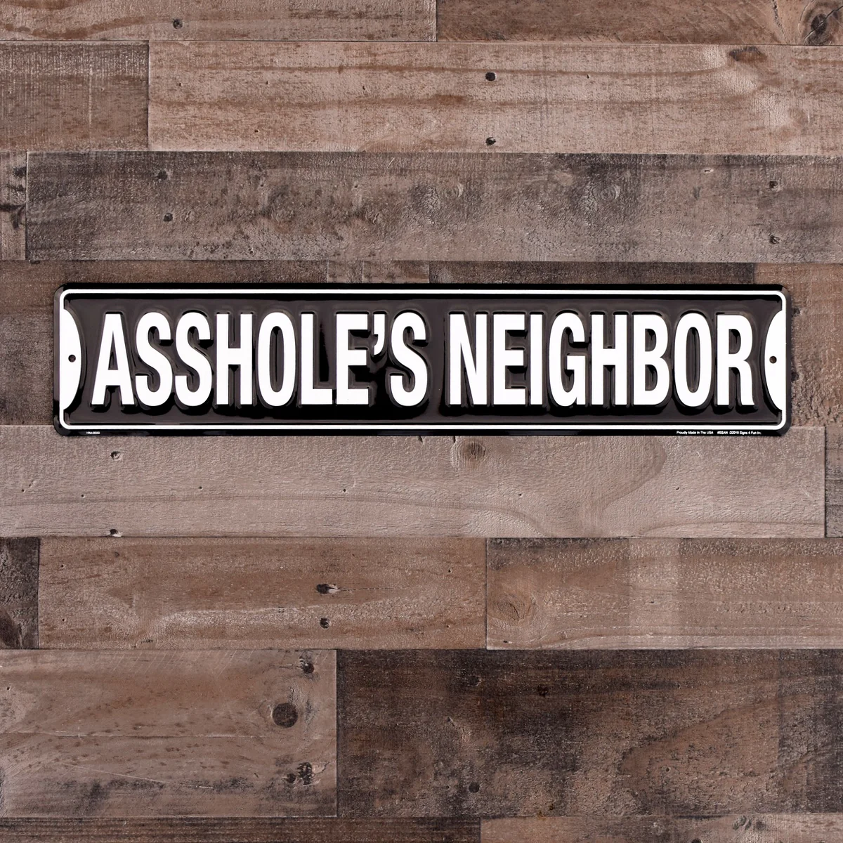 Funny Metal Assholes Neighbor Street Road Sign Tin Garage Man Cave Wall Decor - Image 4