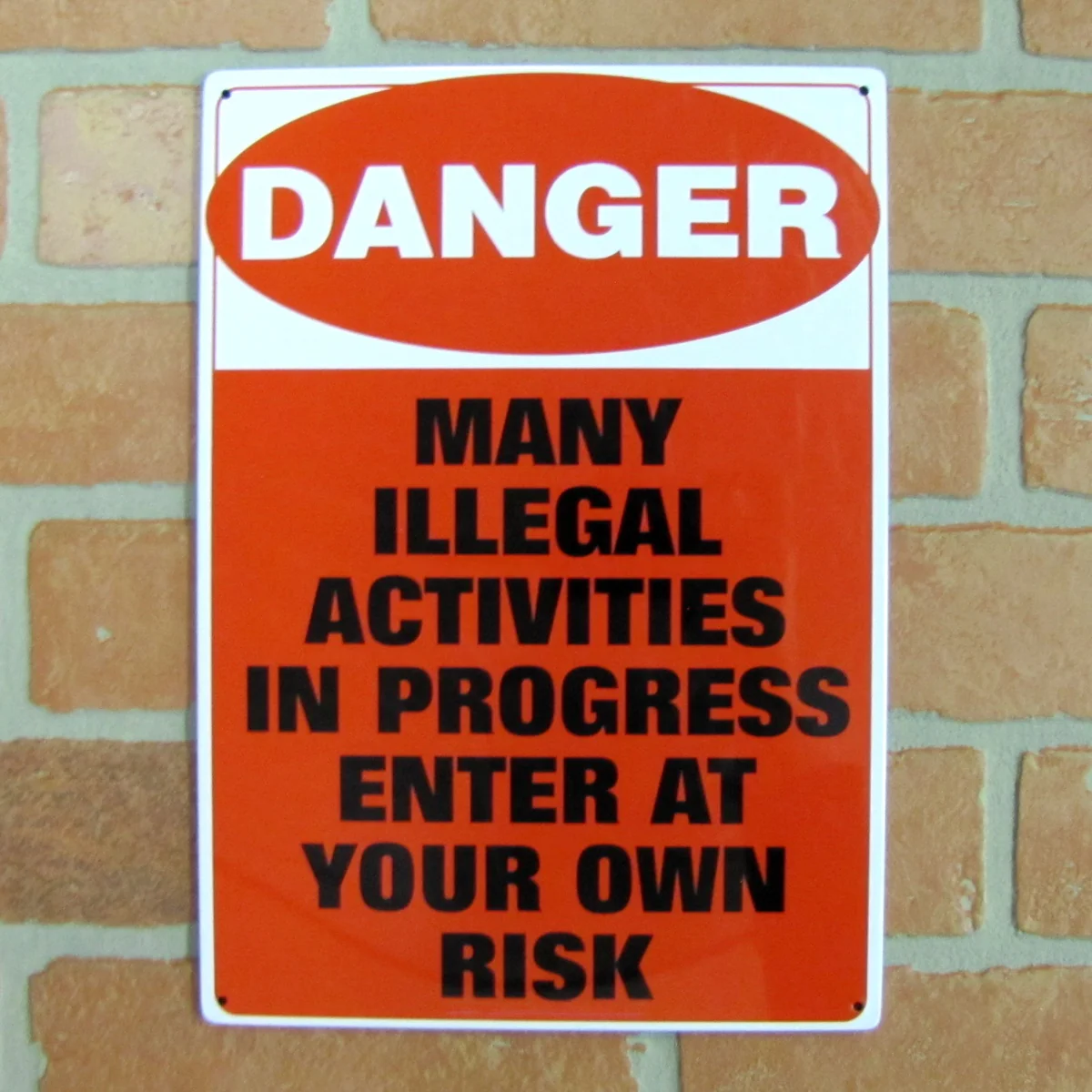 Funny Metal Illegal Activity Novelty Warning Sign Garage Man Cave Bar Pub Decor - Image 3
