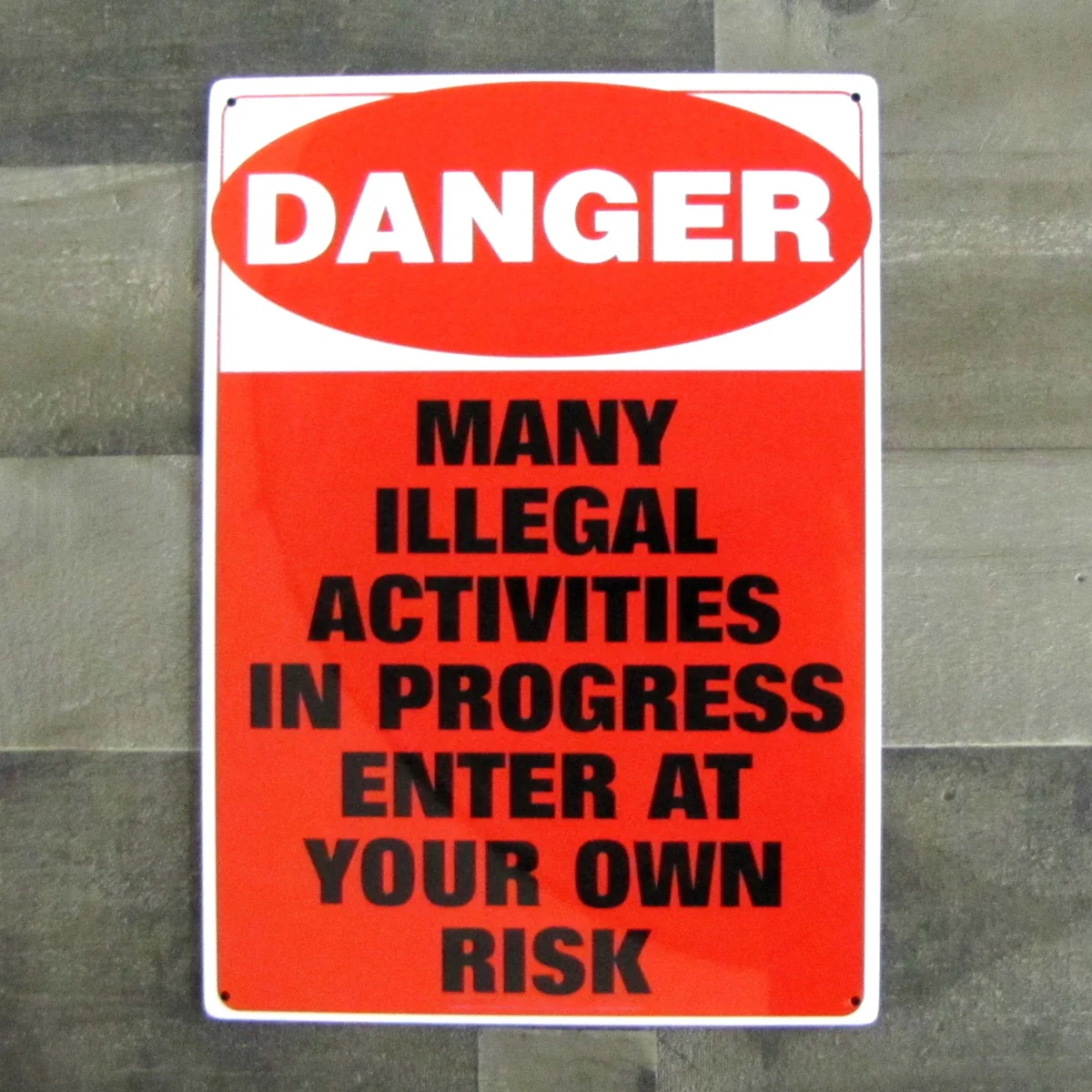 Funny Metal Illegal Activity Novelty Warning Sign Garage Man Cave Bar Pub Decor - Image 4