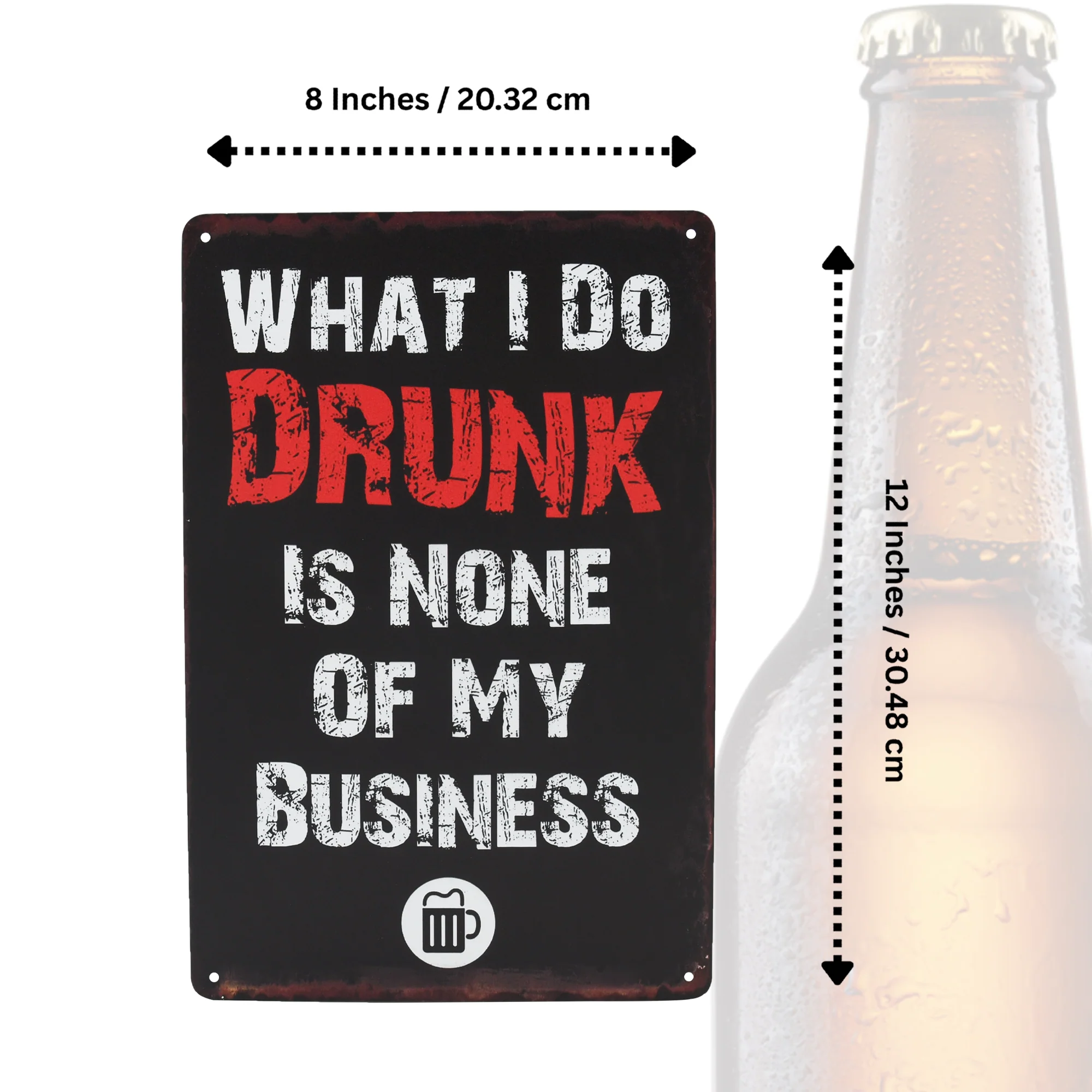 What I Do Drunk Funny Metal Wall Sign Man Cave Posters Dorm Room Apartment Decor - Image 5