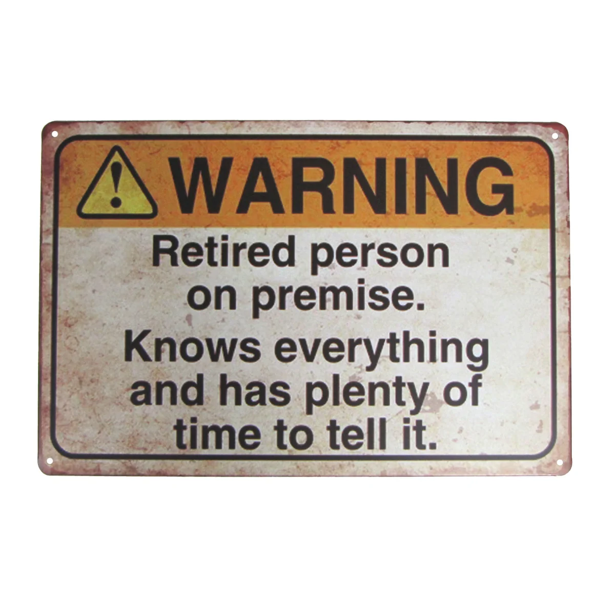 Funny Retired Person Metal Warning Sign Garage Home Wall Decor Novelty Gag Gift
