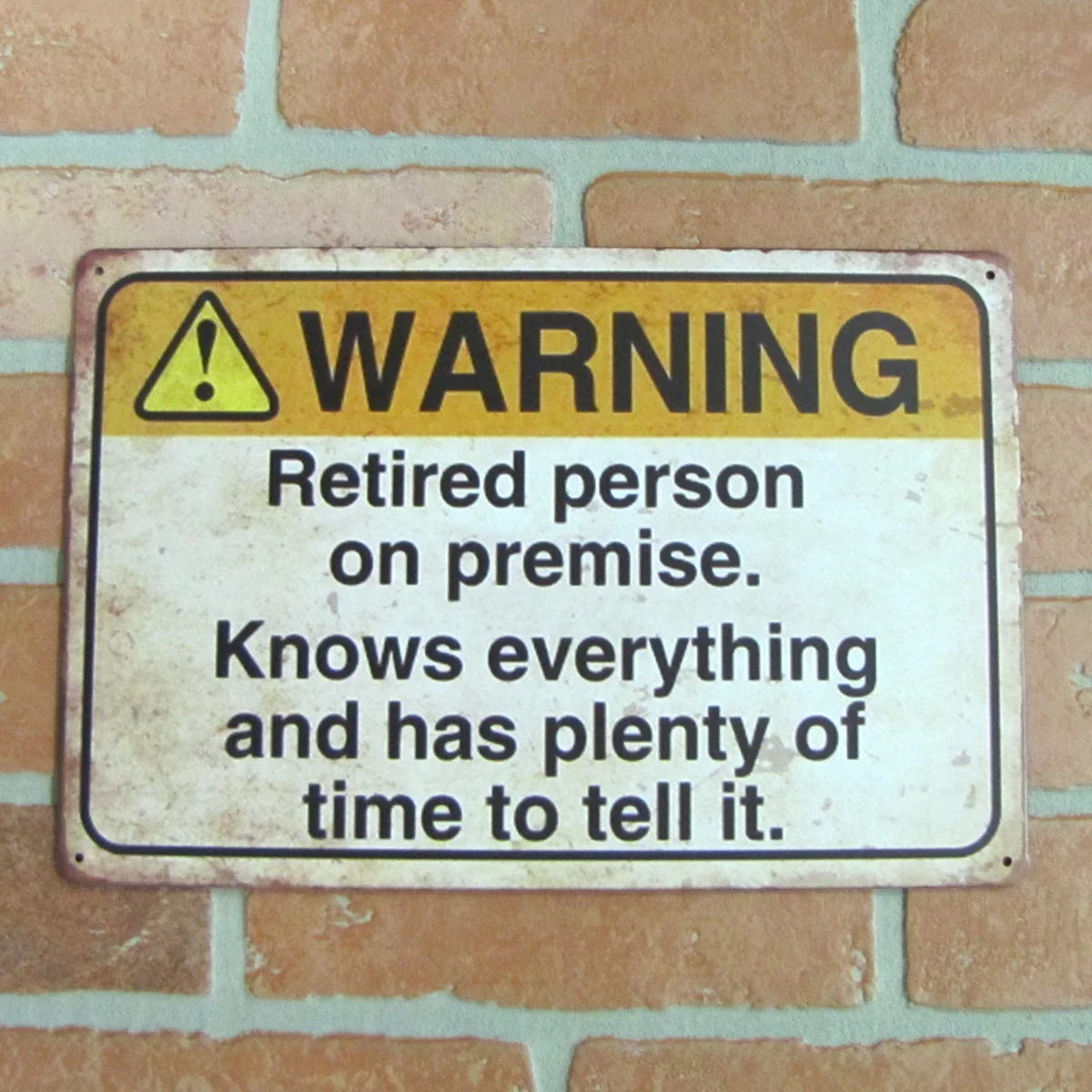 Funny Retired Person Metal Warning Sign Garage Home Wall Decor Novelty Gag Gift - Image 3