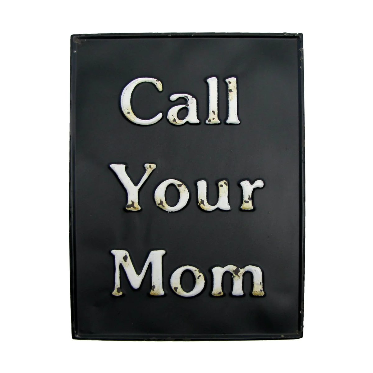 Funny Rustic Call Your Mom Metal Sign Emboss Bar Pub Kitchen Garage Wall Decor