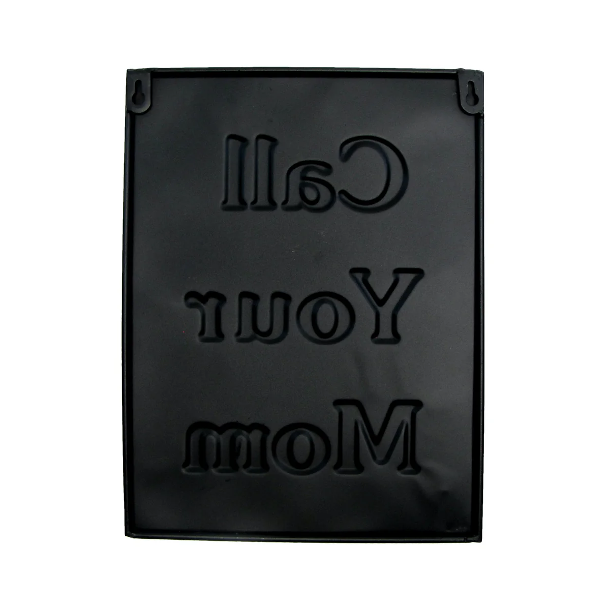 Funny Rustic Call Your Mom Metal Sign Emboss Bar Pub Kitchen Garage Wall Decor - Image 3