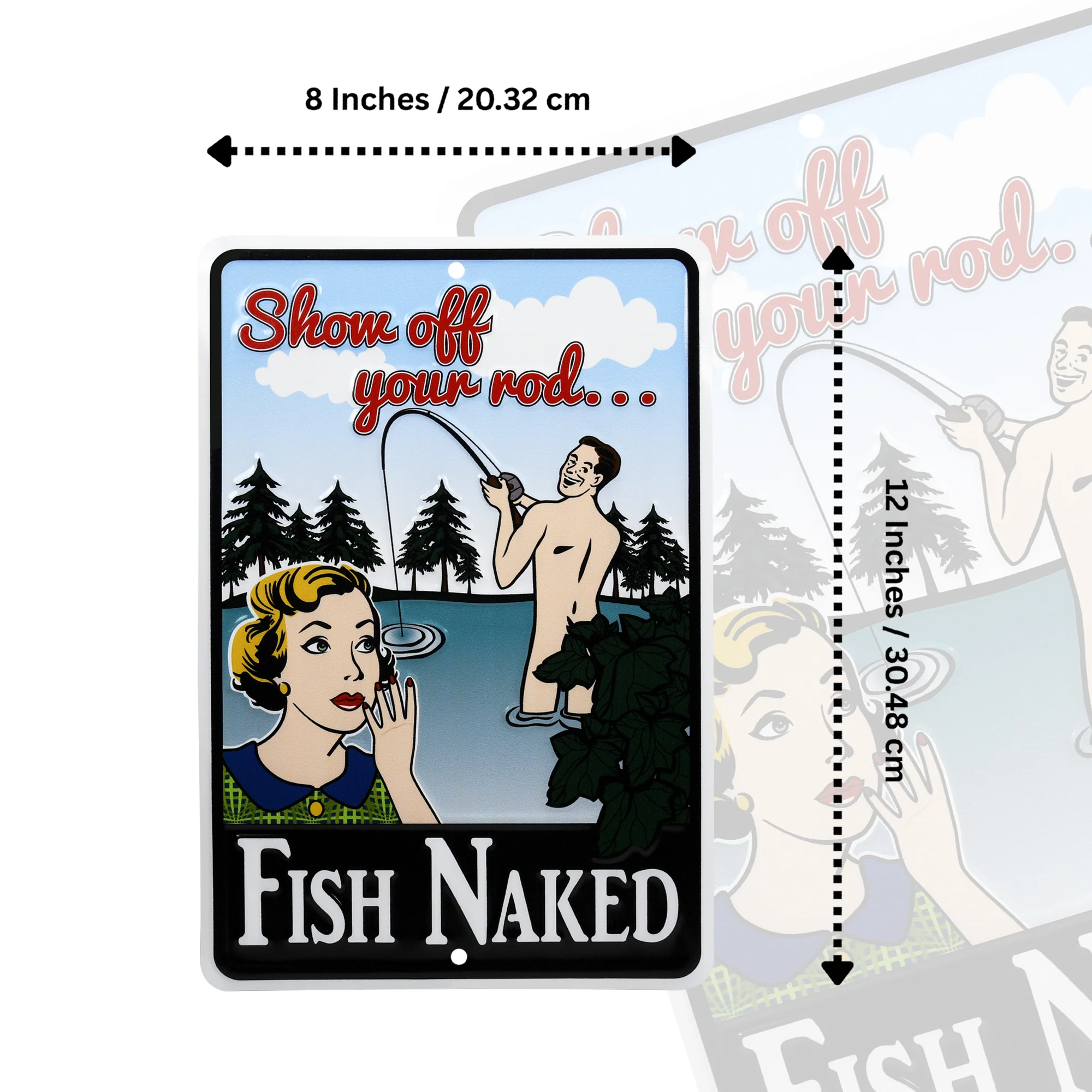 Funny Show Off Your Rod Fishing Naked Sign for Man Cave Room Decor Outdoor Cabin - Image 5