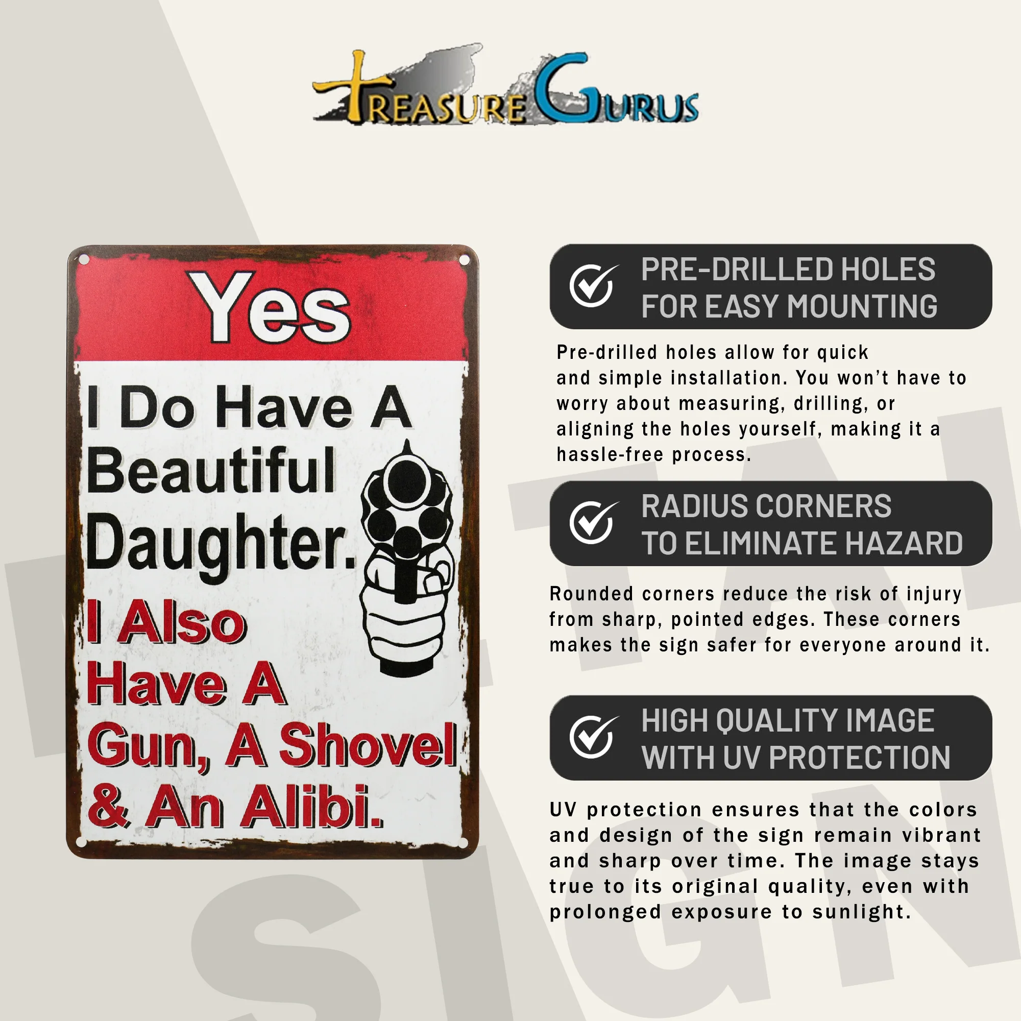 Funny Yes I Have Beautiful Daughter Gun, Shovel, Alibi Metal Sign Man Cave Decor - Image 3