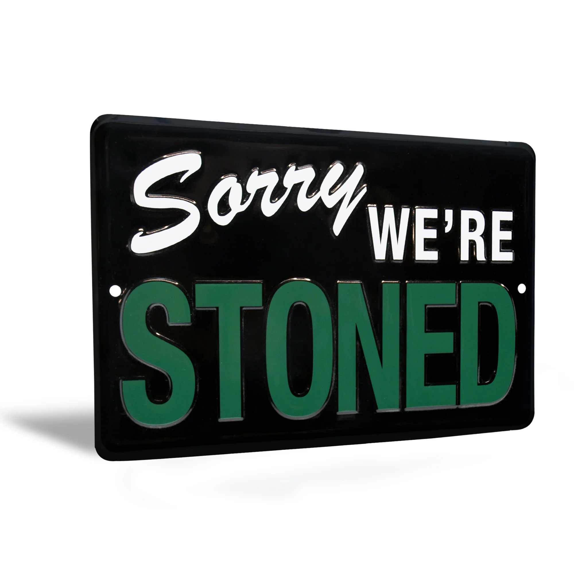 Sorry We're STONED Funny Metal Wall Art Sign Man Cave Garage Dorm Room Decor
