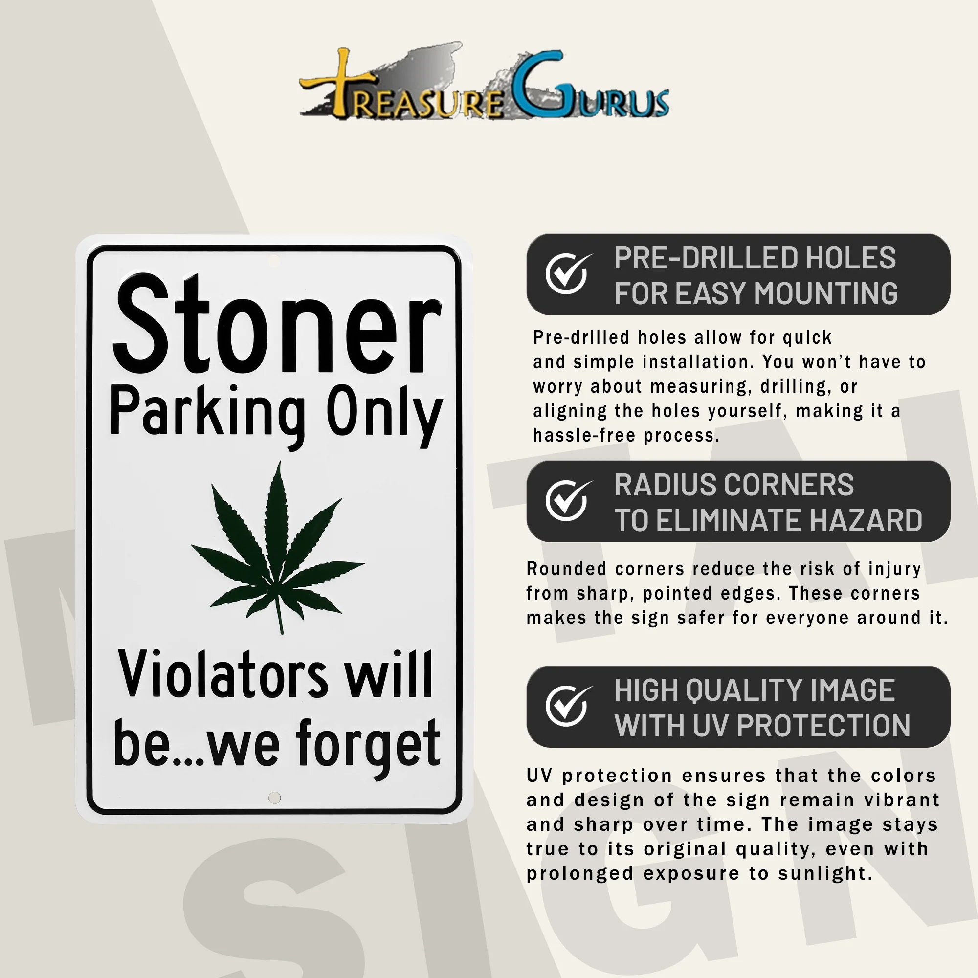 Metal Stoner Parking Sign Violators Will Be We Forget Funny Gifts for Man Cave - Image 3
