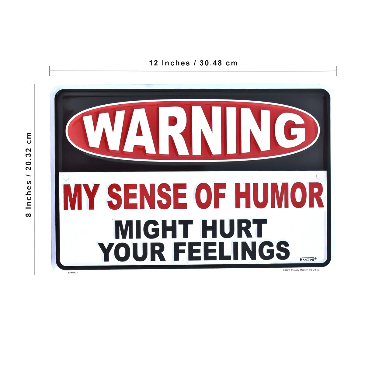 Man Cave Warning My Sense Humor Hurt Your Feelings Sign Garage, Dorm Room Decor - Image 3