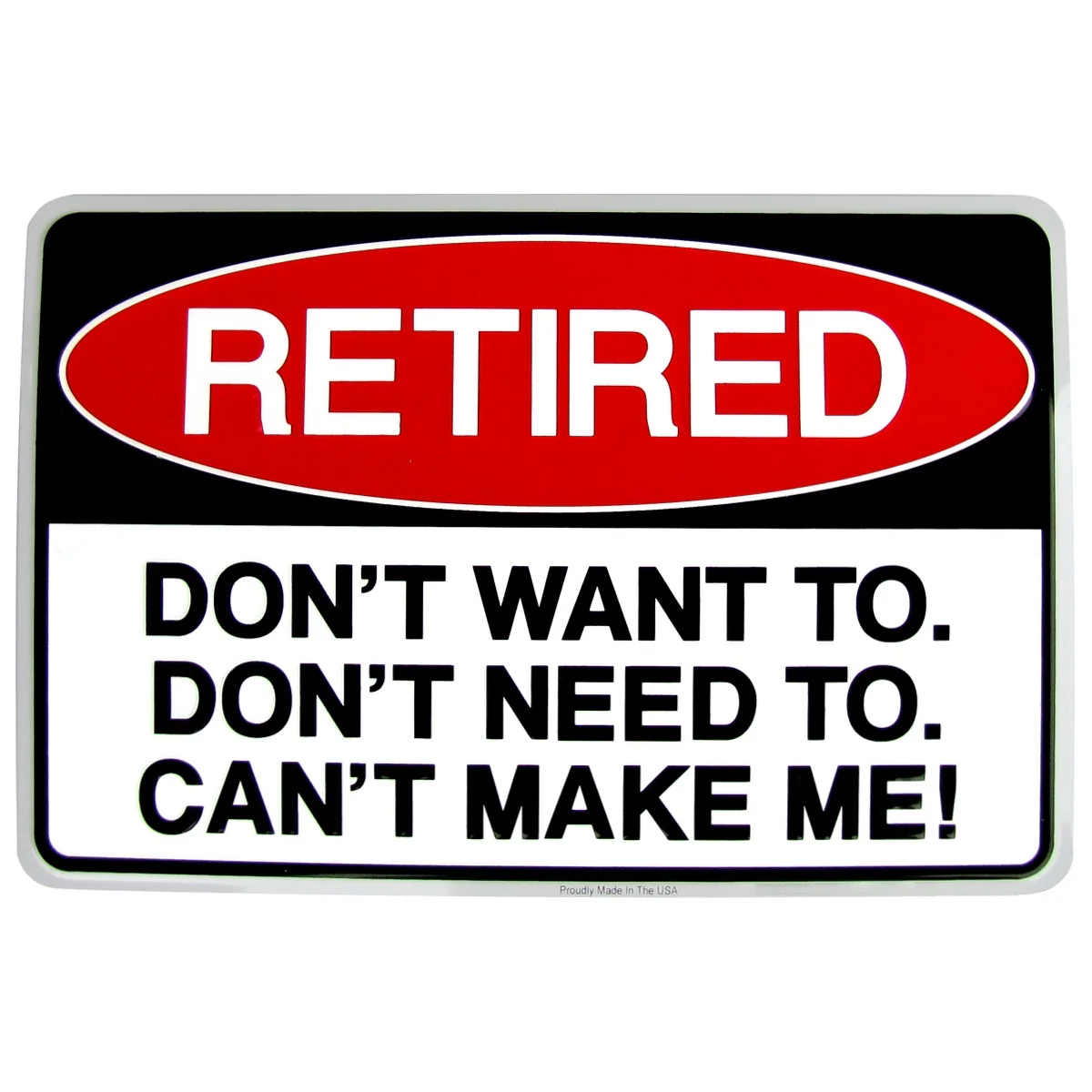 Warning Retired Embossed Tin Sign Funny US Made Novelty Gift